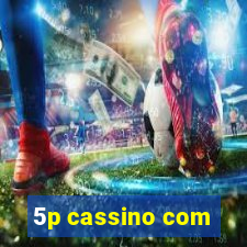 5p cassino com